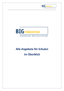 BIG bündelt erstmals verschiedene Strategien der Prävention in einem innovativen Ansatz, der Kinder, Eltern und pädagogische Fachkräfte gleichermaßen einbezieht.